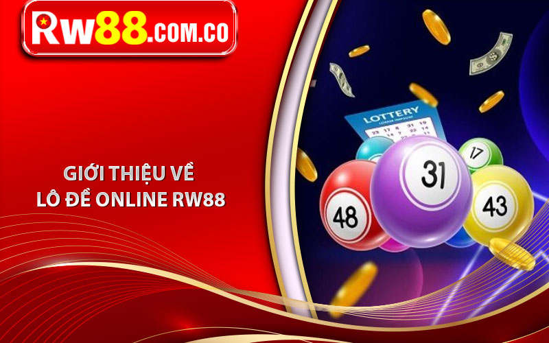 Giới thiệu về Lô đề Online RW88 