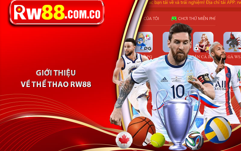 Giới thiệu về thể thao RW88 