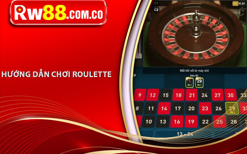 Hướng dẫn chơi roulette